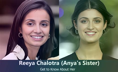 Meet Reeya Chalotra: The Sister of Anya Chalotra,。